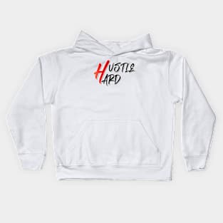 hustle hard Kids Hoodie